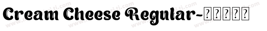 Cream Cheese Regular字体转换